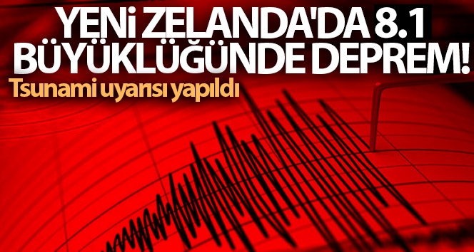 8.1 BÜYÜKLÜĞÜNDE DEPREM 