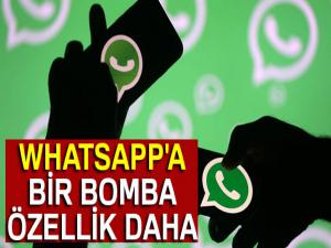 WHATSAPP 'a BİR ÖZELLİK DAHA GELDİ