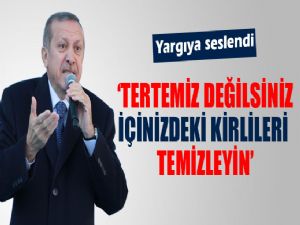 BAŞBAKAN ERDOĞAN 'YARGI TEMİZ DEĞİL'