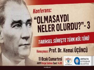 OLMASAYDI NELER OLURDU?