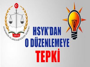 HSYK'DAN TEPKİ