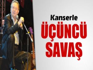 KAYAHAN ÜÇÜNCÜ KEZ KANSERLE MÜCADELE EDİYOR