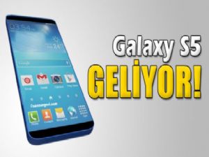 Galaxy S5 geliyor