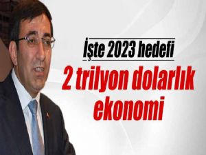 2 TRİLYON DOLARLIK EKONOMİ