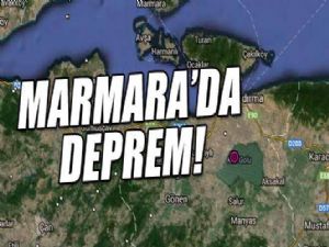 MARMARA'DA DEPREM