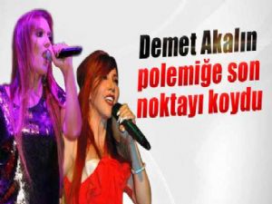 DEMET AKALIN'DAN SON NOKTA !