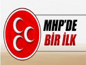 MHP' DE İLK KEZ