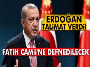 ERDOĞAN TALİMAT VERDİ