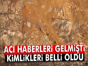 GÖÇÜK ALTINDA KALANLARIN KİMLİKLERİ BELLİ OLDU