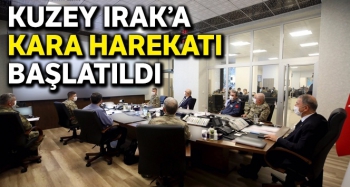 KUZEY IRAK'A KARA HAREKATI